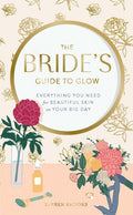 Bride's Guide to Glow - MPHOnline.com