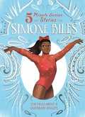 5-Minute Genius Stories: Simone Biles - MPHOnline.com