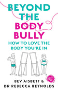 Beyond the Body Bully - MPHOnline.com