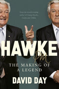 Hawke PM: The making of a legend - MPHOnline.com