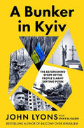 A Bunker in Kyiv - MPHOnline.com