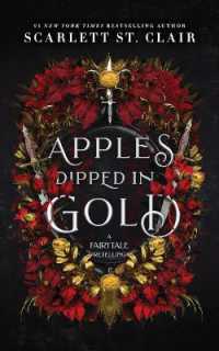 Apples Dipped in Gold (Fairy Tale Retelling) - MPHOnline.com