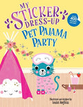 Pet Pajama Party! (My Sticker Dress-Up) - MPHOnline.com