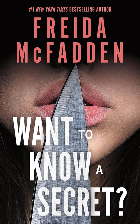 In WANT TO KNOW A SECRET?, Freida McFadden peels back the layers of a seemingly flawless life to expose a picture of obsession, deception, and the quiet menace that waits just beyond the frame. Now at MPHOnline.com.