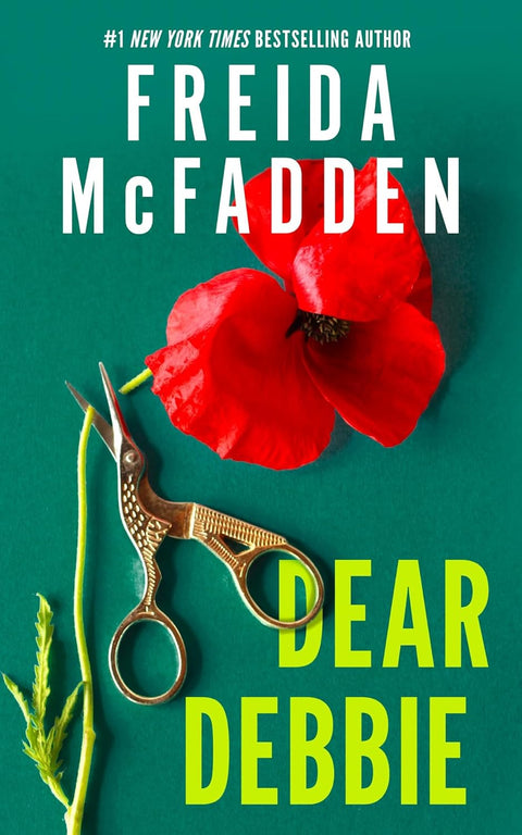 From Freida McFadden comes DEAR DEBBIE, a biting, subversive thriller about what happens when women finally choose to take justice into their own hands – with killer results. Now at MPHOnline.com.