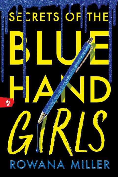 The first letter in her locker carries one instruction: dye your hand blue. She eventually does, joining a secret society whose members receive instructions via anonymous letters for initiation tasks, but she might not realise she would be in over her head... SECRETS OF THE BLUE HAND GIRLS by Rowana Miller, now at MPHOnline.com.