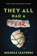 After her aunt's death, Winter Covington and her mother inherit her beach house in a quiet seaside town. But then, dead bodies begin washing up on shore. A rogue shark is suspected but Winter wonders if there's something, or someone, more dangerous lurking on land. THEY ALL HAD A FEAR by Michele Leathers, now at MPHOnline.com.
