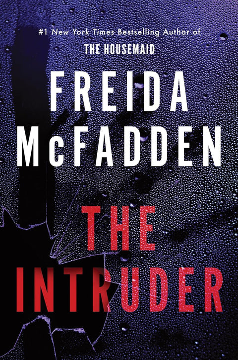 There's someone at your front door - should you let them in? Find out in THE INTRUDER, a riveting thriller from bestselling author Freida McFadden! Now at MPHOnline.com.
