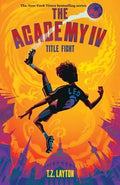Academy IV: Title Fight - MPHOnline.com
