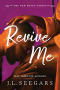 Revive Me: Part Three - MPHOnline.com