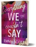 Everything We Couldn't Say - MPHOnline.com