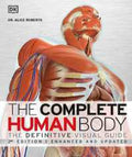 The Complete Human Body, 2nd Edition : The Definitive Visual Guide - MPHOnline.com