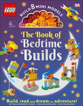 LEGO Book of Bedtime Builds: With Bricks to Build 8 Mini Models - MPHOnline.com