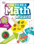 How to Be a Math Wizard - MPHOnline.com