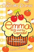 Cupcake Diaries #11: Emma, Smile and Say 'Cupcake!' (Export Ed) - MPHOnline.com