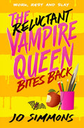 The Reluctant Vampire Queen Bites Back (The Reluctant Vampire Queen 2) - MPHOnline.com