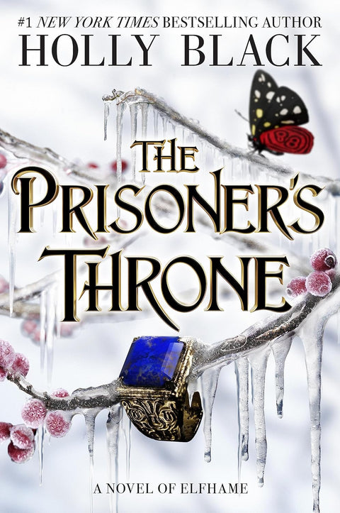 The Prisoner's Throne: A Novel of Elfhame - MPHOnline.com