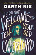 We Do Not Welcome Ten-Yr-Old Overlord - MPHOnline.com