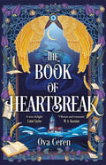 A young woman must find a way to end the curse on her heart before it claims her forever in Ova Ceren's delightfully witty fantasy romance, THE BOOK OF HEARTBREAK. Now at MPHOnline.com.