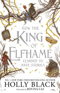 How the King of Elfhame Learned to Hate Stories (UK) - MPHOnline.com