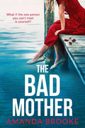 The Bad Mother - MPHOnline.com