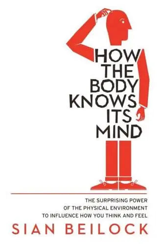 How the Body Knows Its Mind - MPHOnline.com