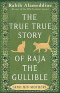 The True True Story Of Raja The Gullible (And His Mother) - MPHOnline.com