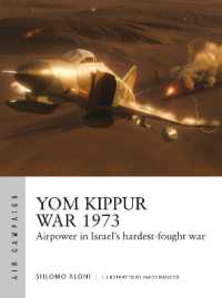 Air Campaign043: Yom Kippur War 1973: Airpower in Israel's hardest-fought war - MPHOnline.com