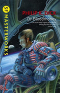 SF Masterworks: Dr Bloodmoney - MPHOnline.com