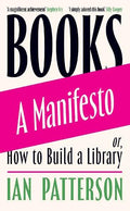 Books: A Manifesto: Or, How To Build A Library - MPHOnline.com