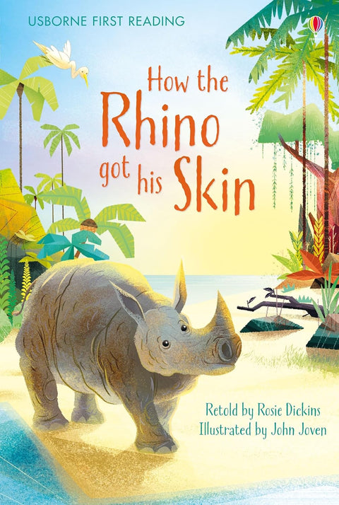 How the Rhino got his Skin (Usborne First Reading) - MPHOnline.com