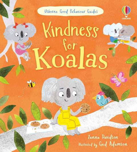 Kindness For Koalas (Usborne Good Behaviour Guides) - MPHOnline.com