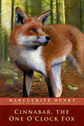 Cinnabar, the One O'Clock Fox - MPHOnline.com