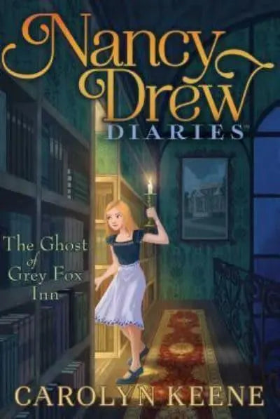 Nancy Drew Diaries #13: The Ghost Of Grey Fox Inn - MPHOnline.com