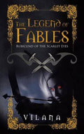 The Legend Of Fables: Rubicund Of The Scarlet Eyes - MPHOnline.com