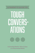 A Parent’s Guide to Tough Conversations - MPHOnline.com