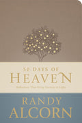 50 Days of Heaven: Reflections That Bring Eternity to Light - Tyndale House - MPHOnline.com