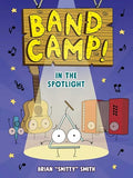 Band Camp #03: In the Spotlight - MPHOnline.com