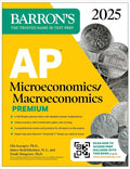 Barron's AP Prep: AP Microeconomics/Macroeconomics Premium, 2025 - MPHOnline.com