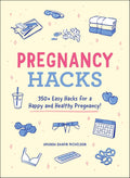Pregnancy Hacks - MPHOnline.com