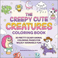 The Creepy Cute Creatures Coloring Book - MPHOnline.com