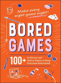 Bored Games: 100+ In-Person and Online Games to Keep Everyone Entertained - MPHOnline.com