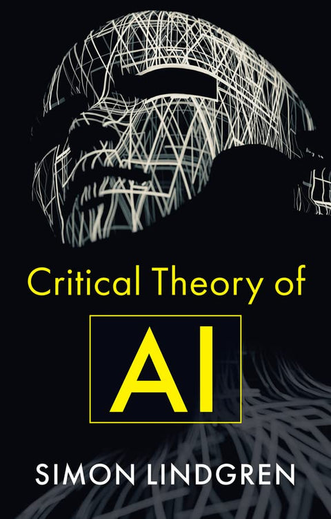 Critical Theory Of AI - MPHOnline.com