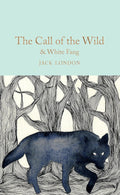The Call of the Wild & White Fang (Macmillan Collector's Library) - MPHOnline.com