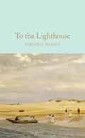 To The Lighthouse (Macmillan Collector's Library) - MPHOnline.com