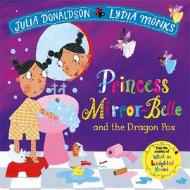 Princess Mirror-Belle and the Dragon Pox [Paperback] - MPHOnline.com