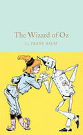 The Wizard of Oz (Macmillan Collector's Library) - MPHOnline.com