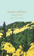 Leaves of Grass: Selected Poems (Macmillan Collector's Library) - MPHOnline.com