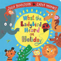 WHAT THE LADYBIRD HEARD ON HOLIDAY - MPHOnline.com