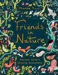 Friends In Nature: Discover Earth's Amazing Ecosystems - MPHOnline.com